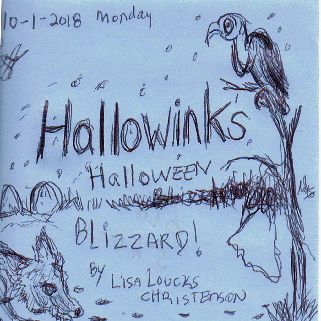 Hallowink Halloween Blizzard: Cryptid Hideout, #2, Hallowink Hollow Series by Lisa Loucks Christenson