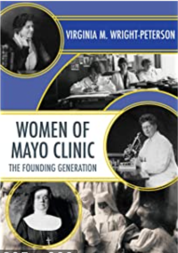 Women of Mayo Clinic: The Founding Generation