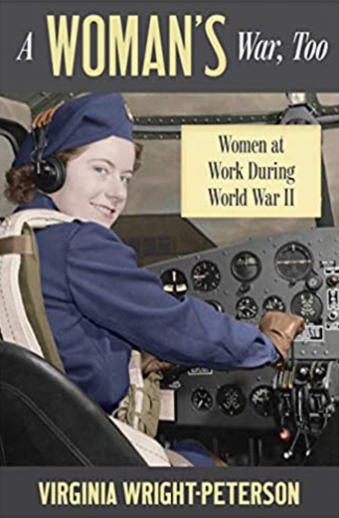 A Woman's War, Too