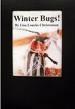 Winter Bugs!