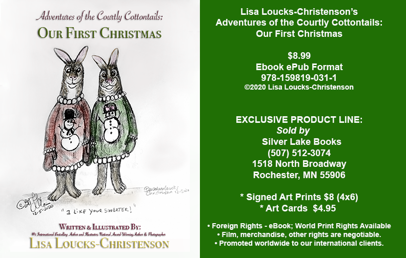 Adventures of the Courtly Cottontails: Our First Christmas