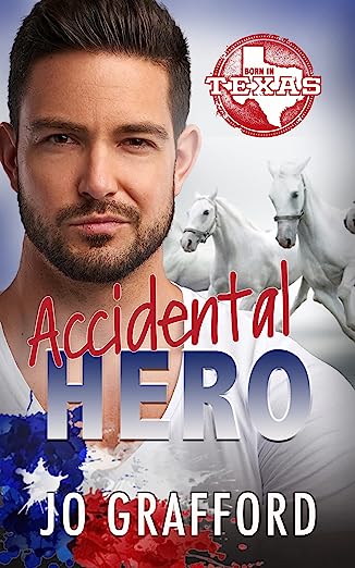 07/08/2023: Free on Amazon Today is Jo Grafford's, Accidental Hero: Hometown Heroes A-Z, Sweet Western Romantic Suspense (Born In Texas Book 1)