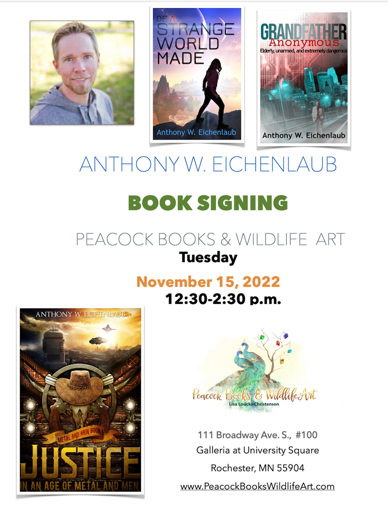 11/15/2022, Peacock Books & Wildlife Art  is hosting a book signing with Anthony W. Eichenlaub from 12:30-2:30.p.m.