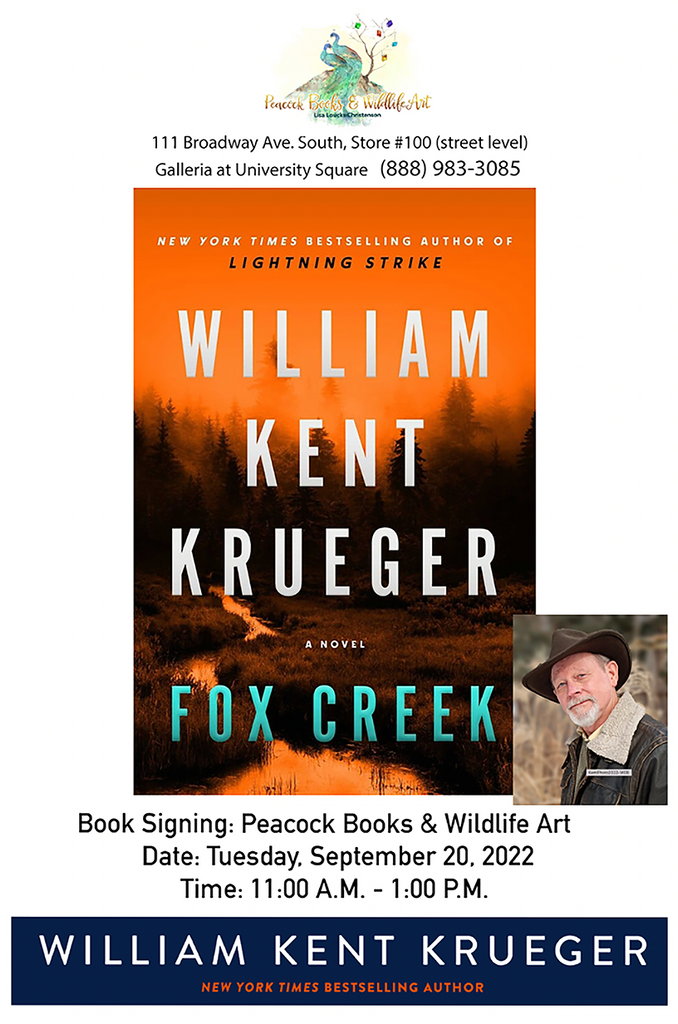 Peacock Books & Wildlife Art Book Signing: September 20, 2022 with William Kent Krueger