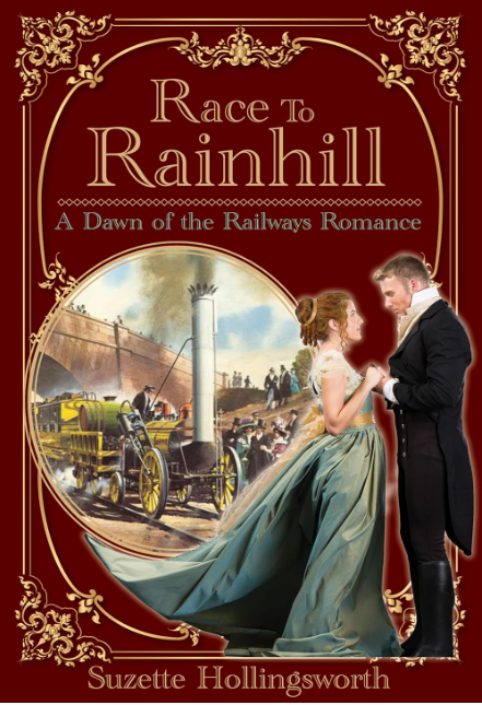 The Race to Rainhill: A Dawn of the Railways Romance (Romancing the Rails) Kindle Edition