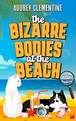 The Bizzare Bodies at the Beach,  The Misty Milton Mysteries, Book 2 - Ebook Format