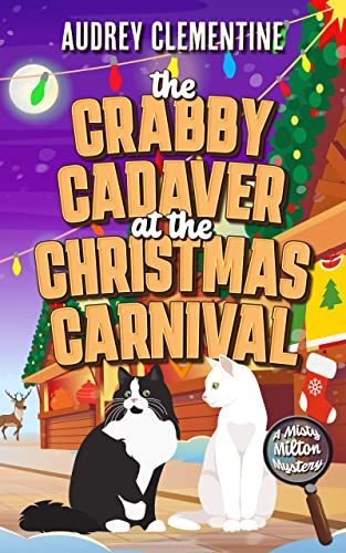 The Crabby Cadaver at the Christmas Carnival - Ebook
