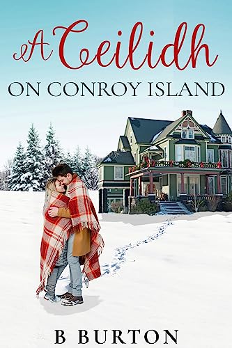 A Ceilidh on Conroy Island (The Conroy Island Series Book 1) Kindle Edition