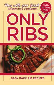 Only Ribs: Baby Back Rib Recipes | EBook